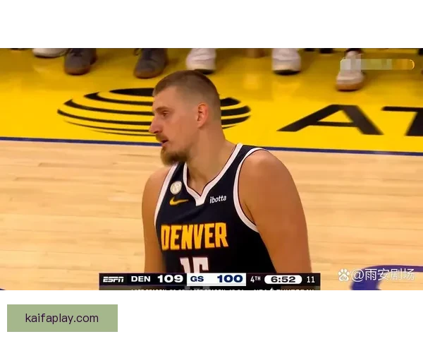 掘金官方力挺约基奇40+13+8完压文班 休媒称当世最强球员